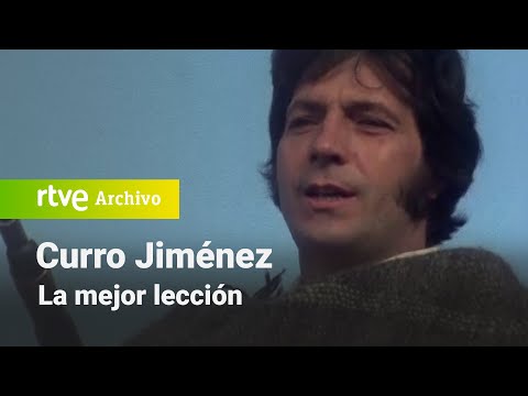 Curro Jiménez: Capítulo 37 - La mejor lección | RTVE Archivo