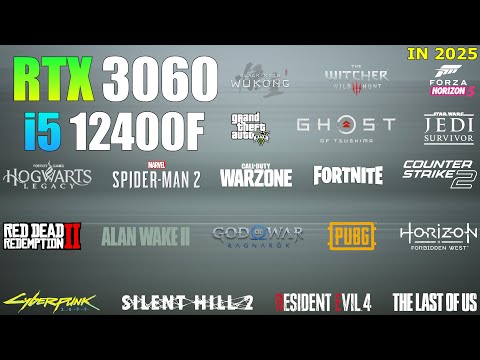 RTX 3060 + i5 12400F : Test in 21 Games in 2025 - Good Performance!