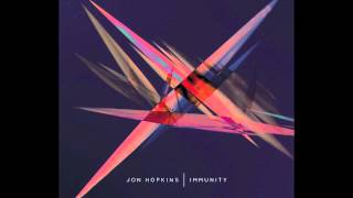 Jon Hopkins - Breathe this air