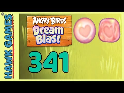 Angry Birds Dream Blast Level 341 - Walkthrough, No Boosters