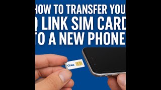 How to Transfer Your Q Link SIM Card to a New Phone – Step-by-Step Guide (2025)
