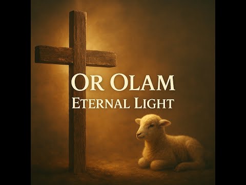 Eternal light (Or Olam)