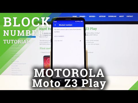 How to Block Number in MOTOROLA Moto Z3 Play – Blacklist