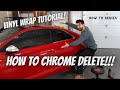 How To Black Out Chrome Delete Window Trim - Vinyl Wrap Tutorial | CHROME DELETE