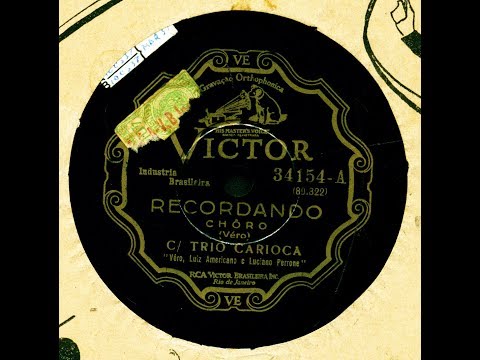 Trio Carioca — Recordando (1937)