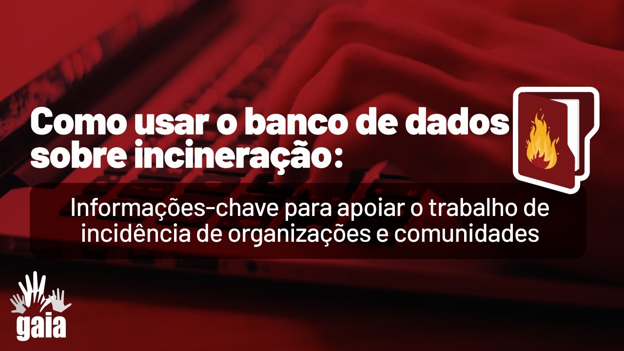 Como usar o banco de dados sobre incineração
