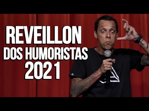 REVEILLÓN DOS HUMORISTAS 2021 feat. BRUNA LOUISE e RODRIGO MARQUES - NIL AGRA - STAND UP COMEDY