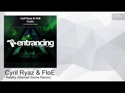 ENTRMR102 Cyril Ryaz & FloE -  Reality (Marcell Stone Remix) [Trance]