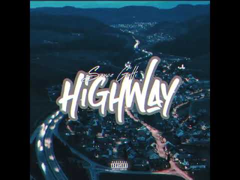 Sauce gotti X Highway