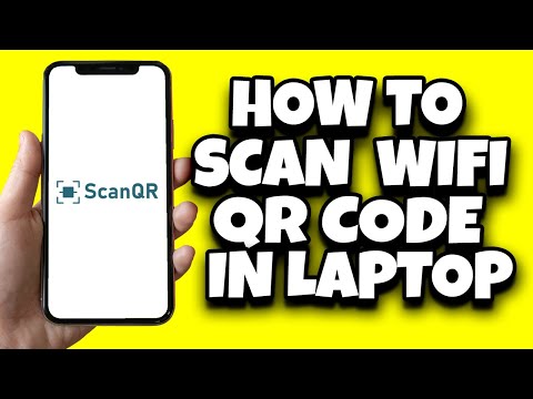 How To Scan Wifi QR Code On Your Laptop (Easy)