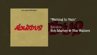 Waiting In Vain (1977) - Bob Marley &amp; The Wailers