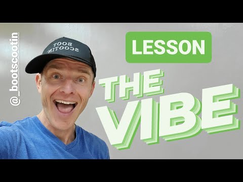 THE VIBE  -- Line Dance LESSON