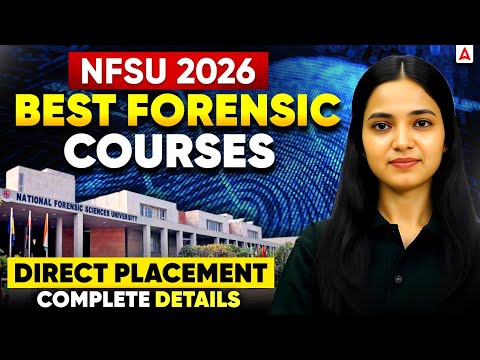 All About NFSU Exam 2026 (National Forensic Sciences University) - Complete Guide by Shivani Ma'am!