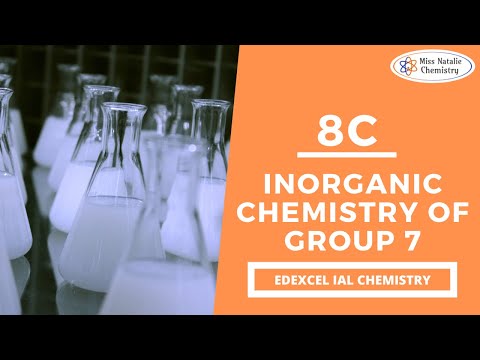 8C Inorganic Chemistry of Group 7 - Edexcel IAS Chemistry (Unit 2)