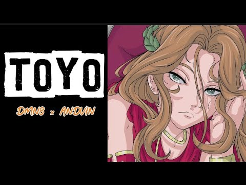 Toyo - DMN8 x AndVin (Lyric Video)