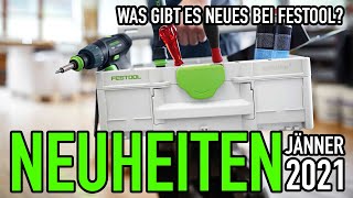 Die FESTOOL NEUHEITEN JÄNNER 2021 - alles erklärt - Mikes Toolshop