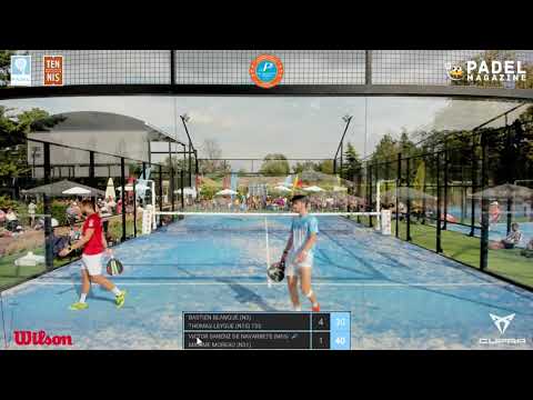 FFT Padel Tour Pyramides - Finale - Moreau / Saenz vs Leygue / Blanqué