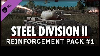 Steel Division 2 Free DLC "Reinforcement Pack #1"