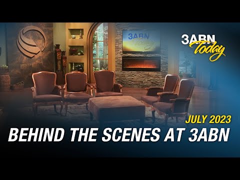 Behind the Scenes at 3ABN - July | 3ABN Today Live