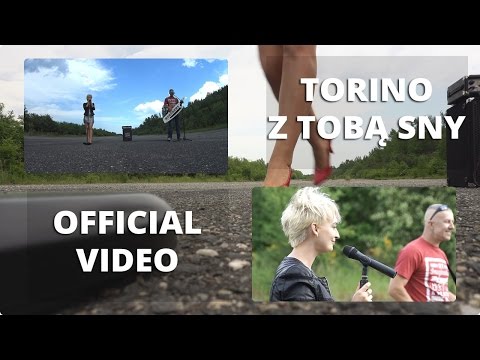 Torino - Z Tobą sny (Official Video)