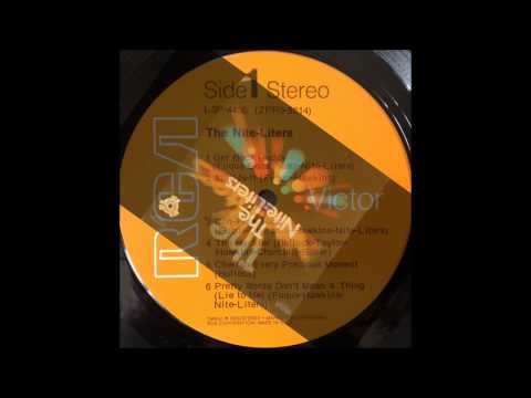 The Nite Liters   Pretty words don't mean a thing