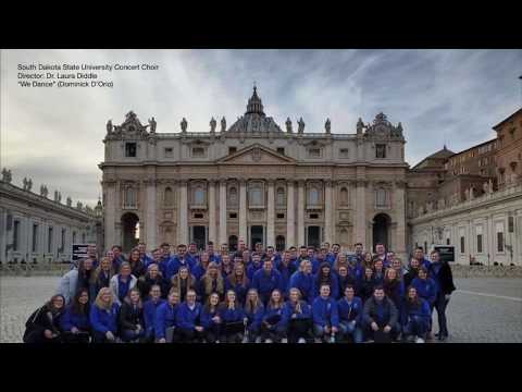 SDSU Concert Choir - We Dance by Dominick D'Orio