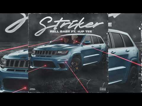1Up Tee x RellBaby - Striker ( official audio )