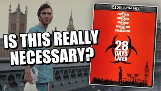 Does 28 DAYS Later Really NEED A 4K