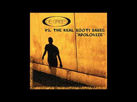 2000's Dance Hits DE-GREES vs The Real Booty Babes - Apologize (Sunloverz vs Michael Mind Remix)