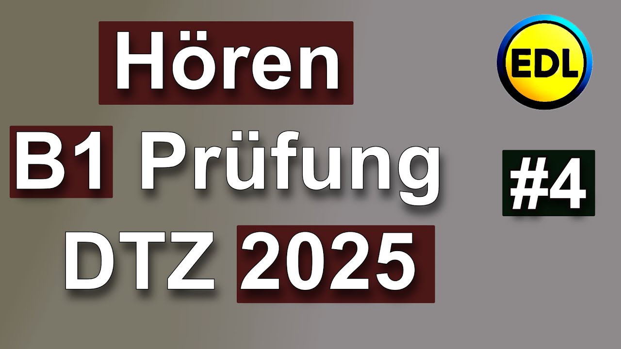 Hören B1 | Prüfung DTZ NEU 2025 | GAST | Übung mit Lösungen #4 | Teil 1-4