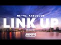Ne-Yo & Fabolous - Link Up Remix (Lyrics)