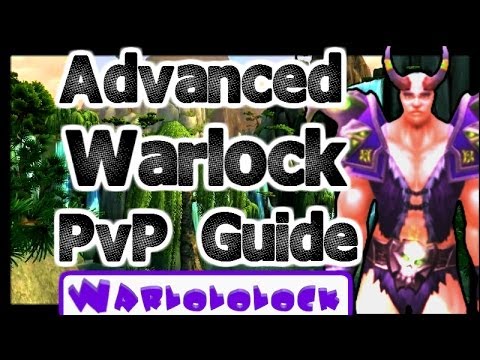 Affliction Warlock PvP Guide (Advanced) | MoP 5.4.7