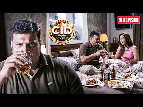 Daya ने की अपनी Girlfriend के साथ Drink|| CID | Latest Episode ||