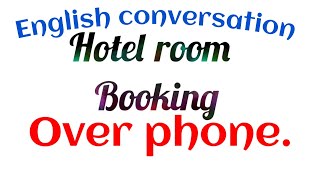 English conversation | hotel room booking conversation in english | English