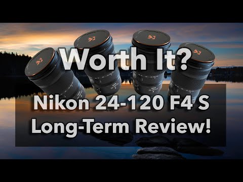 Nikon 24 120 F4 S Long Term Review Is this Lens Really Worth It?