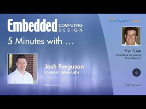 Five Minutes With?Josh Ferguson, Founder, Glow Labs