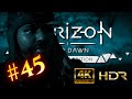 45. Let's Play Horizon - Zero Dawn #4K #HDR - Questwahnsinn Teil 10