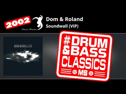 Dom & Roland: Soundwall (VIP) | SHADOW156-X | Moving Shadow