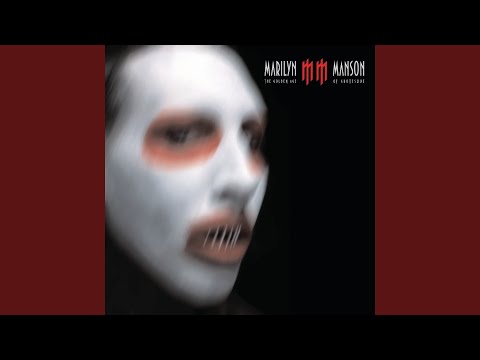Use Your Fist and Not Your Mouth - Marilyn Manson