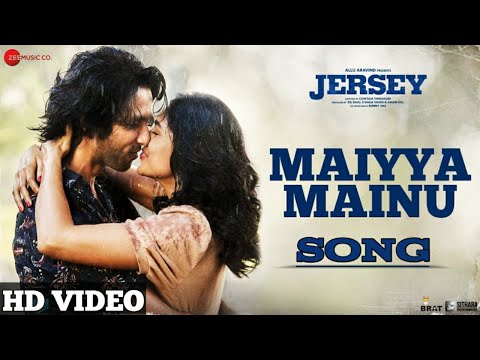Maiyya Mainu Song | Full Video | Jersey | Shahid Kapoor & Mrunal Thakur | Maiyya Mainu Yaad Aave