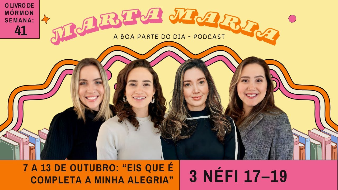 3 Néfi 17–19: “Eis que é completa a minha alegria” Estudo do VSM O Livro de Mórmon 7-13 de out, 2024