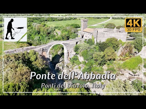 The Devil's bridges of Italy, I ponti del diavolo in Italia - on foot and with drone, Part 1