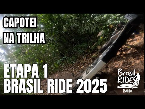 BRASIL RIDE BAHIA 2025 | Stage 1 – 60km of Single Tracks, Heat and a Crash to Start with Excitement!