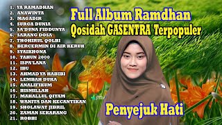 Download lagu FULL ALBUM QOSIDAH YA RAMADHAN GASENTRA 2025, ANAWINTA, MAGADIR | SHOLAWAT PILIHAN PENYEJUK mp3