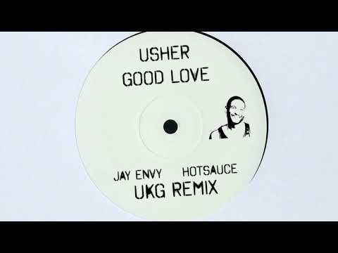 Usher - Good Girl (Jay Envy & DJ Hotsauce UKG Remix)
