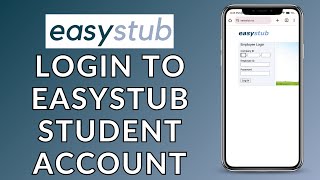 Easystub Employee Portal Sign In: How to Log In to the Easystub Employee Portal