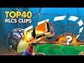 TOP 40 BEST OF RLCS FUNNIEST HIGHLIGHTS IN ROCKET LEAGUE