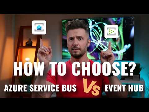 How to Choose Between Azure Service Bus and Event Hub