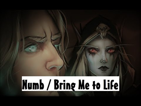Sylvanas & Anduin - NUMB/BRING ME TO LIFE Linkin Park/Evanescence GMV World of Warcraft