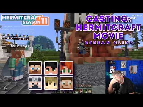 Hermits Cast Actors For The Hermitcraft Movie | Stream Clips | Hermitcraft Season 11